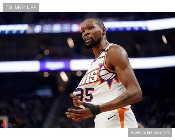 杜兰特谈末节逆转信心提升期待球队能够顺利结束比赛